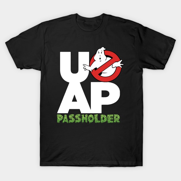 UOAP Universal Passholder Ghostbuster Shirt T-Shirt by Cooldaddyfrench